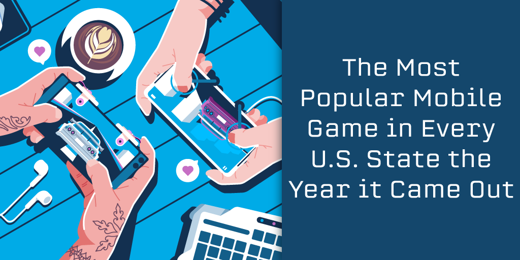 The Most Searched Mobile Game in Every U.S. State